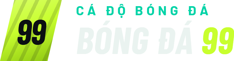 Cá Độ Bóng Đá 99