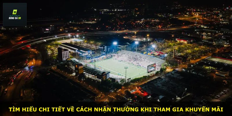 Tìm hiểu chi tiết về cách nhận thưởng khi tham gia khuyến mãi