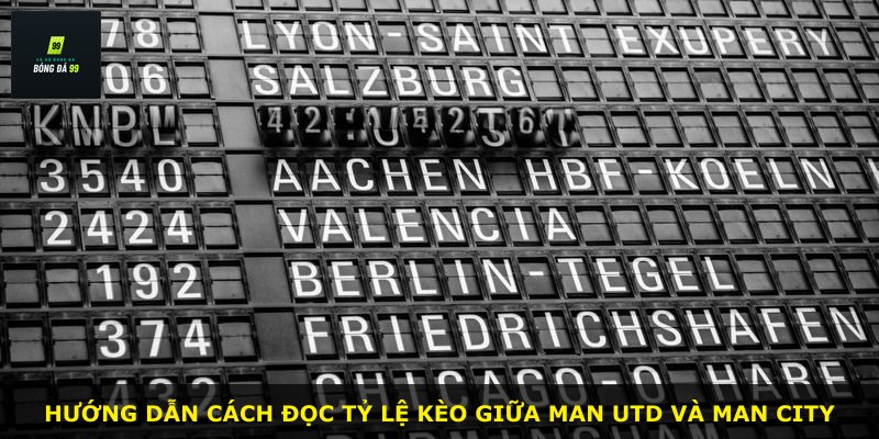Hướng dẫn cách đọc tỷ lệ kèo giữa Man Utd và Man City